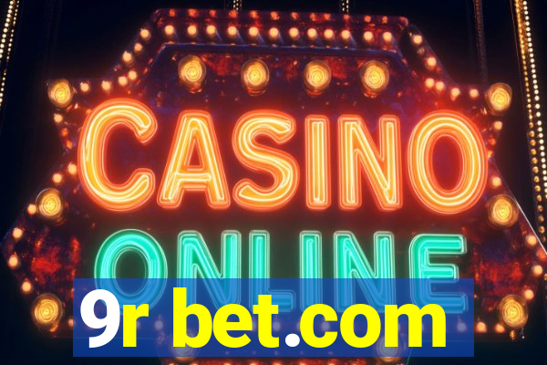 9r bet.com